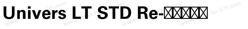 Univers LT STD Re字体转换